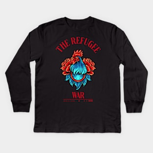 The Refugee War Kids Long Sleeve T-Shirt